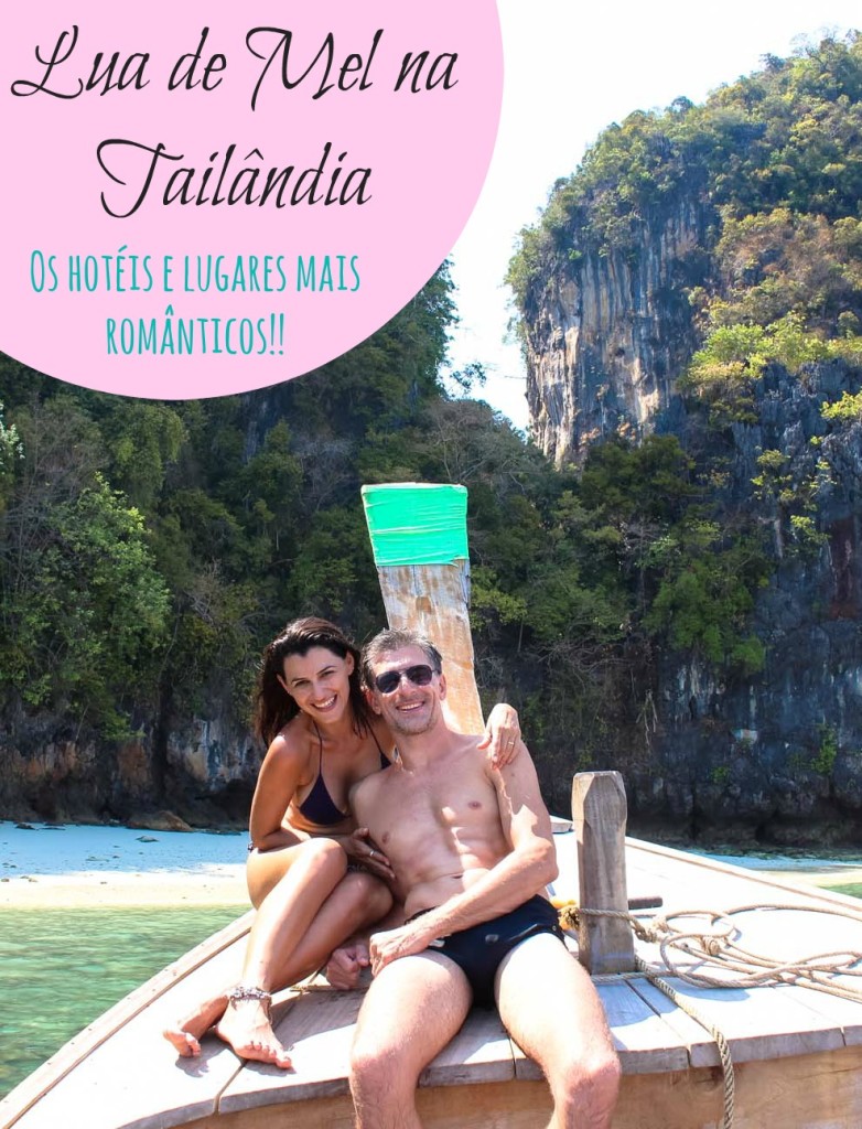 Planejando sua Lua de Mel para Tailândia? Ou que tal uma viagem romântica? Todas as dicas que você precisa para escolher melhores lugres, praias e os melhore hotéis da Tailândia. Um guia perfeito para que quer celebrar o amor! 
