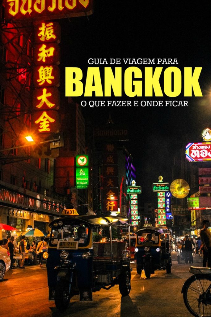 Roteiro de Viagem para Bangkok! Atrações turísticas de Bangkok, onde ficar, como se locomover e não cair nos golpes. Tudo que você precisa saber para planejar sua viagem para a capital da Tailândia. 