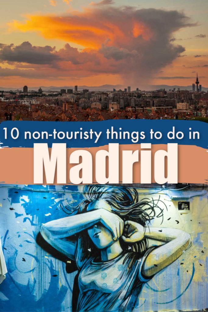 Discover Madrid like a local, from food to parks, best views, culture, and art. We listed the 10 non-touristy things to do in Madrid, Spain, that will keep you busy. Not only alternative activities, but we also recommend where to stay in Madrid for travelers that want an out of the ordinary stay.  #madrid #madridalternative #madridnontouristy #Madridthingstodo #madridunique